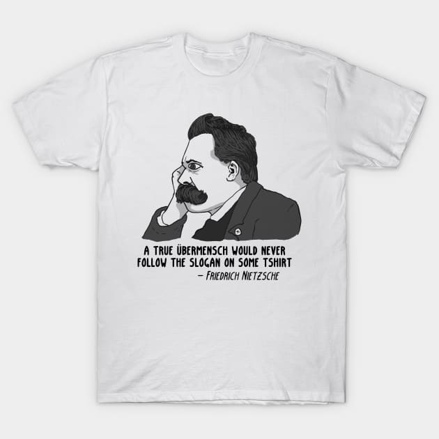 Nietzsche: ubermensche tshirt. T-Shirt by ExistentialComics